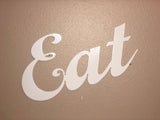 Eat Sign - Metal Wall Decor