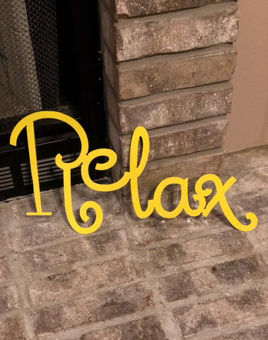 Relax Sign - Metal Relax Sign - Word Art - Metal Wall Decor