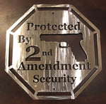 Protected By 2nd Amendment - Metal Art - Metal Decor