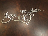 Love You Mother Word Art - Metal Wall Decor