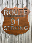 Route 91 Strong, Metal Art, Metal Wall Art, Home Decor, Metal Decor