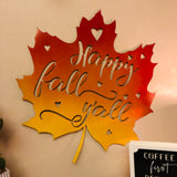 Happy Fall Y’all Leaf